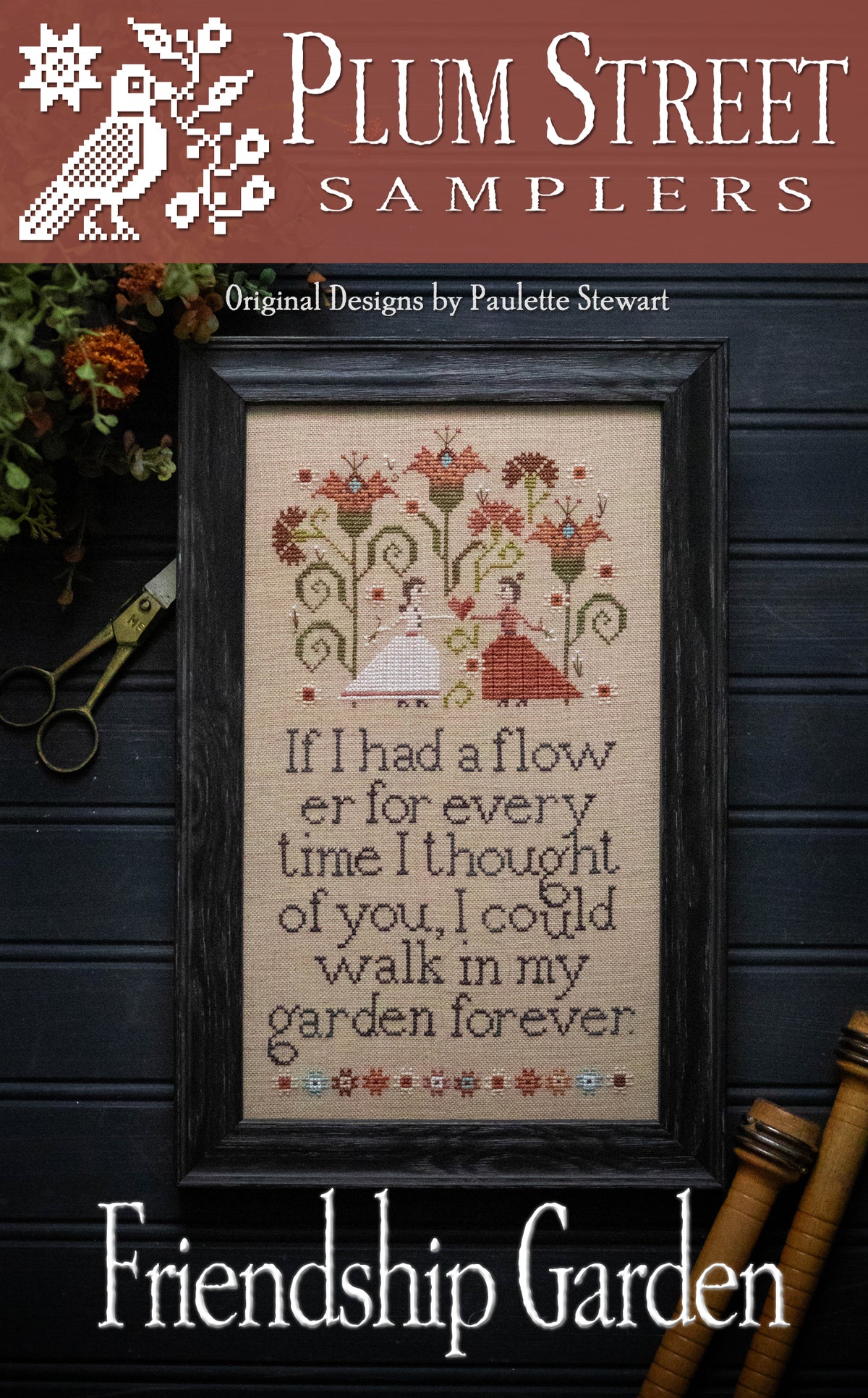 Plum Street Samplers - Friendship Garden