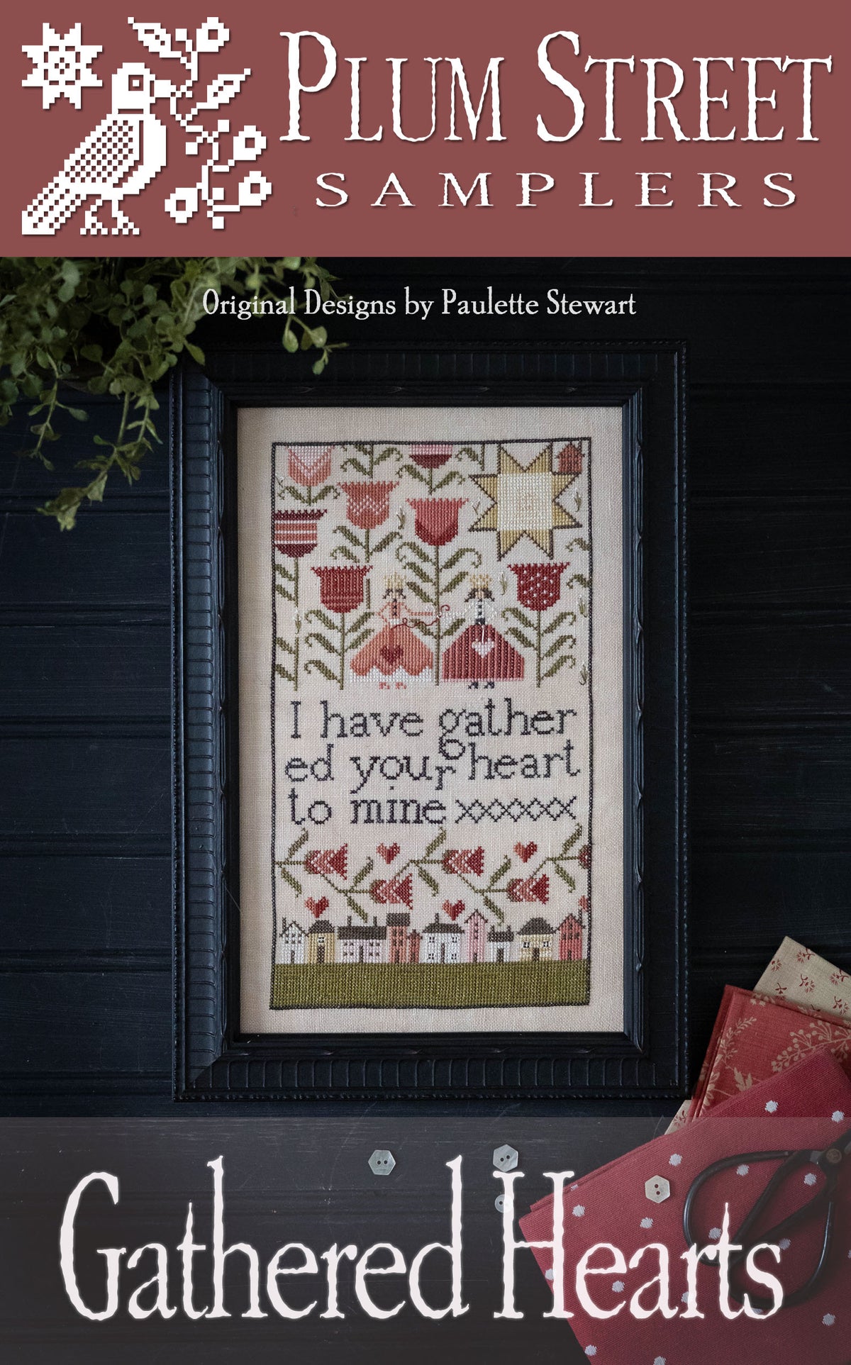 Plum Street Samplers - Gathered Hearts